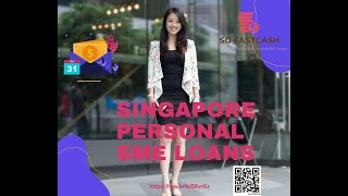 Personal Loan Singapore SME Loans  click walink6um6ac to apply now [upl. by Fredkin]