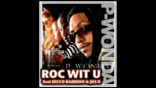 P Wonda feat Ricco Barrino  Roc Wit U Clean [upl. by Neelac156]