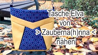 Tasche  Elva  von Zaubernahnna nähen [upl. by Iroc]