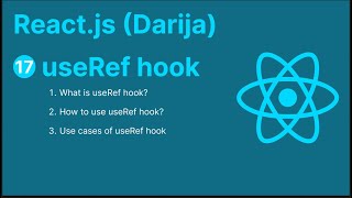 17 React JS Darija  useRef hook [upl. by Gillie]