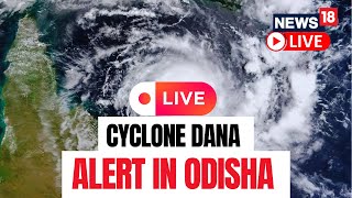 Cyclone News Today  Cyclone Dana Makes Landfall on Odisha Coast  Cyclone Dana Live News  N18L [upl. by Gil680]