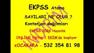 EKPSS atama sayıları ne olurKontenjan dağılımı nasıl gerçekleşirEkpss 2026 Online Kursumuz 1 Ekim [upl. by Lester]