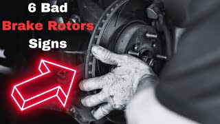 Bad Rotors Symptoms 6 Brake Disc Failure Signs [upl. by Nedyarb]