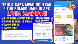 CARA MEMUNCULKAN PINJAM UANG LIVIN MANDIRI TERBARU  CARA PINJAM SALDO DANA DI LIVIN MANDIRI 2024 [upl. by Yecniuq]