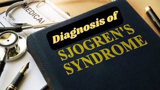 The Diagnostic Dilemma Sjogrens Syndrome and Negative Test Results [upl. by Aikim349]