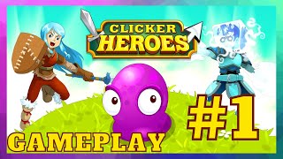 Clicker Heroes Part 1 Gameplay Walkthrough  No Commentary [upl. by Pierson]