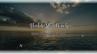 Karaoke Hold Me BackHEIZE  Queen Of Tears OST  Lyrics [upl. by Eikcim]