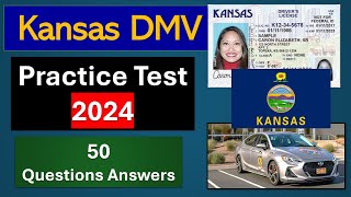 Kansas DMV Practice Test 2024  Learners Permit 50 Questions amp Answers [upl. by Ynot]