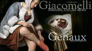 Giacomelli  Mancare Dio mi sento Vivica Genaux  mezzo soprano [upl. by Dewhirst599]