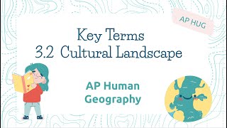 AP Human Geography 32 Key Terms  Cultural Landscapes [upl. by Dominga847]