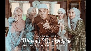 Menanti Di Aidilfitri  Wany Hasrita Wani Syaz Muna Shahirah Wan Azlyn Official Music Video [upl. by Oslec]