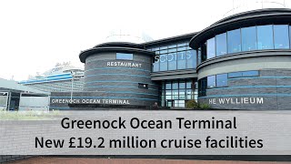 New Cruise Ship Visitor Centre Greenock Ocean Terminal [upl. by Sams61]