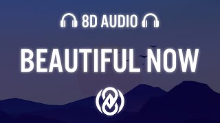 Ascence  Beautiful Now  8D Audio 🎧 [upl. by Wahs]