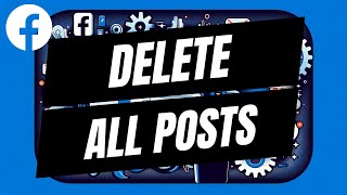 How To Delete All Posts On Facebook Page [upl. by Mariellen]