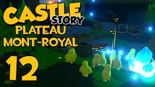 Castle Story MontRoyal Survival  Part 12  EVERYONE QUITS [upl. by Ashwell]