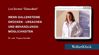 Wenn Gallensteine drücken  Ursachen und Behandlungsmöglichkeiten  Vortrag Dr Schröder [upl. by Vihs]