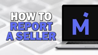 How To Report A Seller On Mercari Quick Tutorial [upl. by Ttreve397]