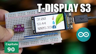 TDisplay S3 tiene una EXCELENTE pantalla proyecto con BME280 paso a paso con Arduino IDE [upl. by Dranal950]