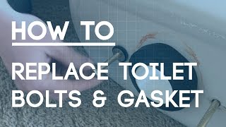 How to Replace Toilet Bolts and Gasket  Fix a Leaky Toilet [upl. by Ahsiner]