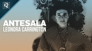 Leonora Carrington [upl. by French975]