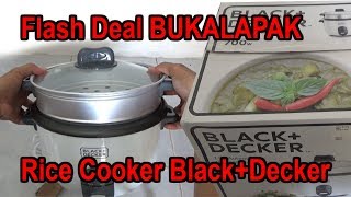 FLASH DEAL Bukalapak Beli Rice Cooker Black Decker [upl. by Ardnassak675]