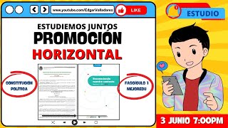 SESIÓN 1 DE ESTUDIO PROMOCIÓN HORIZONTAL 2024  CONSTITUCIÓN POLÍTICA Y FASCÍCULO 1 MEJOREDU [upl. by Caddric]