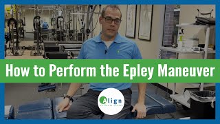 How to Do the Epley Maneuver for Treatment of Vertigo [upl. by Maighdiln]