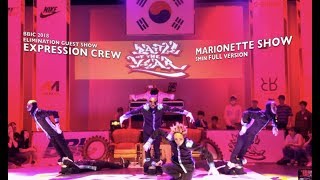 MARIONETTE  BBIC 2018 ELIMINATION GUEST SHOW [upl. by Nihhi]