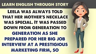 learn english through story  A story of a young lady and a necklace [upl. by Lemaj]