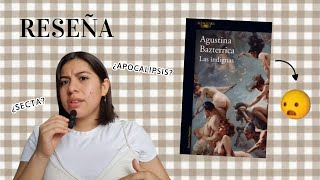 RESEÑA Las Indignas de Agustina Bazterrica [upl. by Misha]