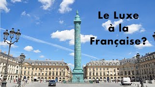 Place Vendôme  le fleuron du Luxe français [upl. by Euqinim884]