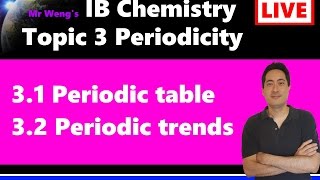 IB Chemistry SL only Topic 3 Periodicity LIVE VERSION OLD VERSION [upl. by Jacy]