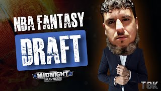 MIDNIGHT MAVNESS  EP 26  NBA FANTASY DRAFT [upl. by Anthia665]