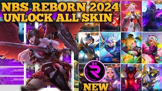 NBS REBORN 2024 NEW VERSION  INJECTOR ML  APK UNLOCK ALL SKIN MOBILE LEGENDS [upl. by Nedda]