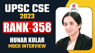 HUNAR KULAR AIR 358  UPSC 2023 Topper Mock Interview  UPSC Final Result 2023  TestBook IAS [upl. by Adnov534]