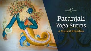 Patanjali Yoga Sutras  A Musical Rendition  International Day of Yoga [upl. by Nujra]