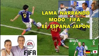 MANOLO LAMA y PACO GÓNZALEZ NARRAN modo quotFIFAquot ESPAÑA vs JAPÓN [upl. by Maxwell589]