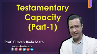 Testamentary capacity Part 1 Capacity to make a valid Will [upl. by Sama506]