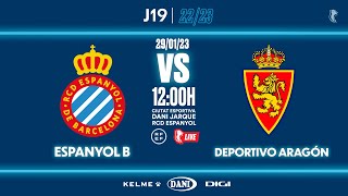 🔴 EspanyolMEDIA  ⚽️ Espanyol B 🆚 Deportivo Aragón  J19  2ª RFEF [upl. by Sisenej333]