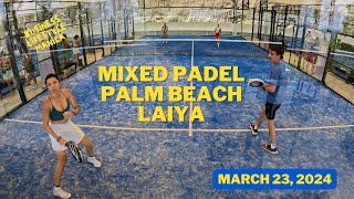 Mixed Padel in Palm Beach Laiya Grand Opening [upl. by Haleigh]