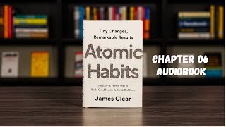 Atomic habits audiobook chapter 6 [upl. by Firestone]