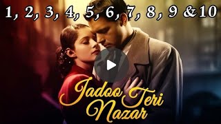 Jadoo Teri Nazar Episode 1 10 [upl. by Ppilihp]