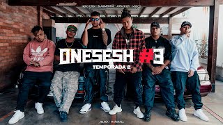 BLAXIMENTAL NERO LVIGI JOTA SHOY MSECO J BLACK amp MARSHAL en ONESESH 3 TEMPORADA 2 [upl. by Jewett951]