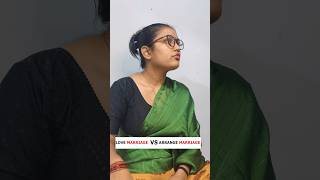 LOVE MARRIAGE VS ARRANGE MARRIAGE comedy relatable trending shorts love arrangemarriage [upl. by Ranjiv597]