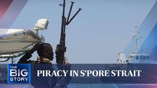 Pirate incidents in Singapore Strait  THE BIG STORY  The Straits Times [upl. by Eleazar]