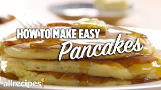 How to Make the Easiest Pancakes  Allrecipes [upl. by Rosane]