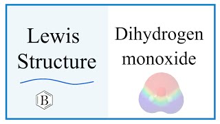 Lewis Dot Structure for Dihydrogen monoxide [upl. by Yesiad]