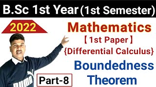 Boundedness Theorem  परिबध्दता प्रमेय Boundedness Theorem Proof  Real Analysis Boundedness [upl. by Gellman]