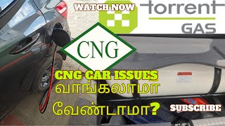 CNG 🔥🔥car problems  mileage  user review தமிழ்  heating issue  Pros and Cons [upl. by Billi813]