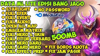 Data ML Lite Full Event 500Mb Edisi Bang Jago Patch Terbaru  Cara Mengatasi Lag Mobile legends [upl. by Murtha]